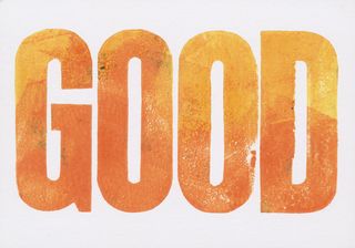 Orange 'GOOD' writing sign