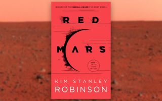 'Red Mars' By Kim Stanley Robinson