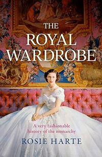 The Royal Wardrobe by Rosie Harte | £16.99 at Amazon