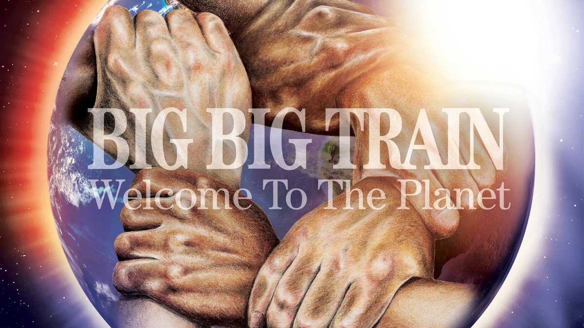 Big Big Train - Welcome To The World cover art