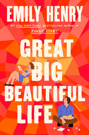 great big beautiful ⁣life ‍by‍ emily henry book ​cover ⁣featuring an orange background and a woman reading and a man sitting crosslegged