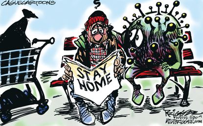 Editorial Cartoon U.S. Coronavirus COVID-19 Stay Home Order homeless housing vulnerable