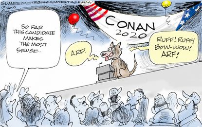 Political Cartoon U.S. Hero Dog Conan 2020 Candidate