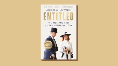 Book cover of 'Entitled: The Rise and Fall of the House of York' by Andrew Lownie