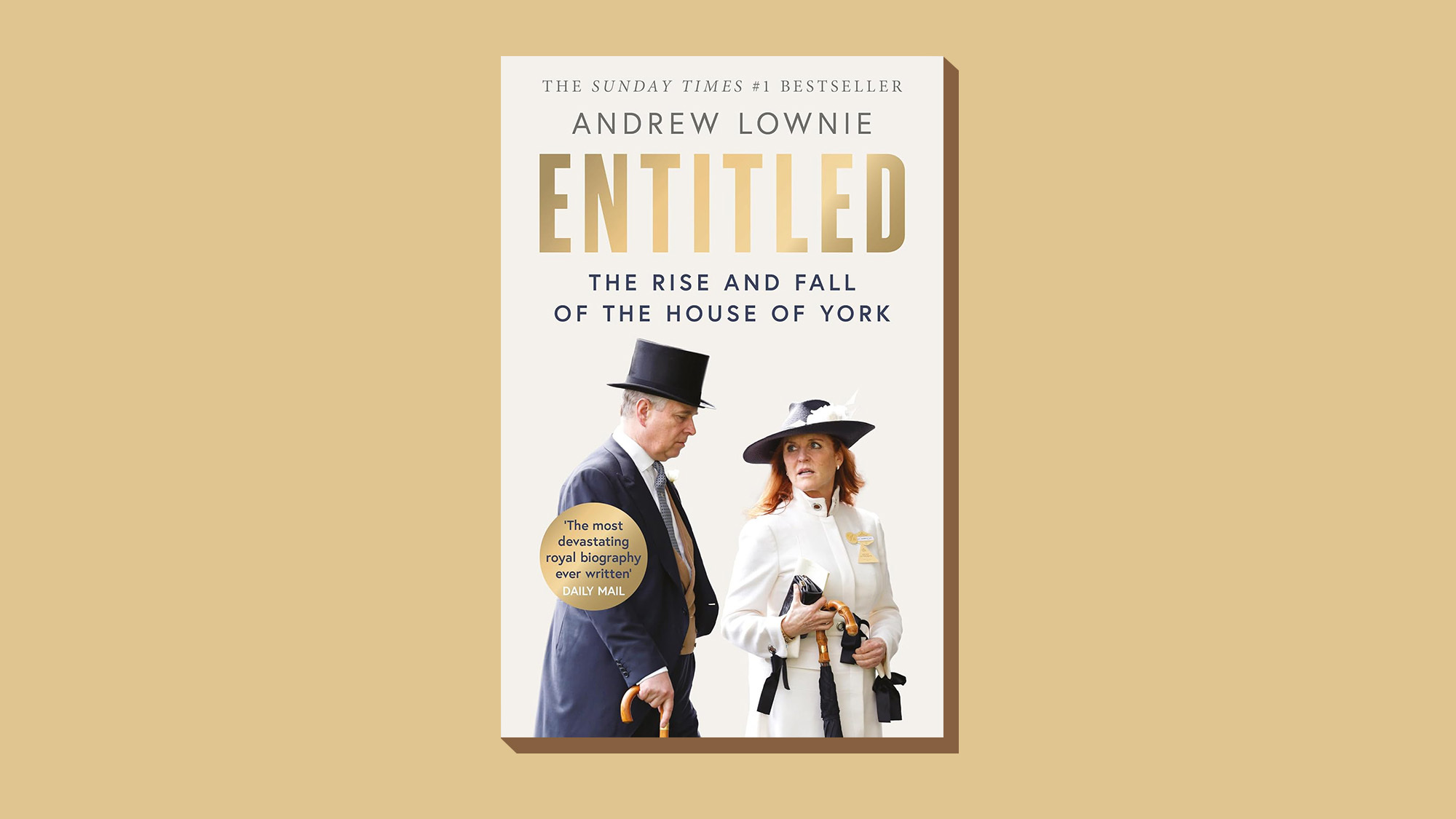 Book cover of 'Entitled: The Rise and Fall of the House of York' by Andrew Lownie