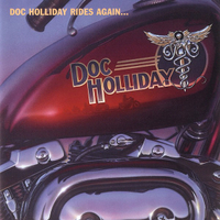 Doc Holliday - Rides Again (A&amp;M, 1982)