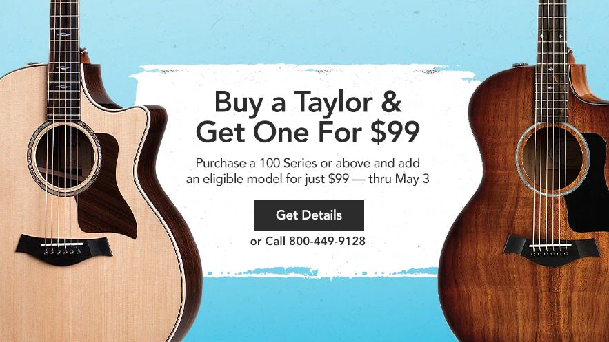 Buy a Taylor acoustic guitar and get another for just $99 at Musician’s Friend