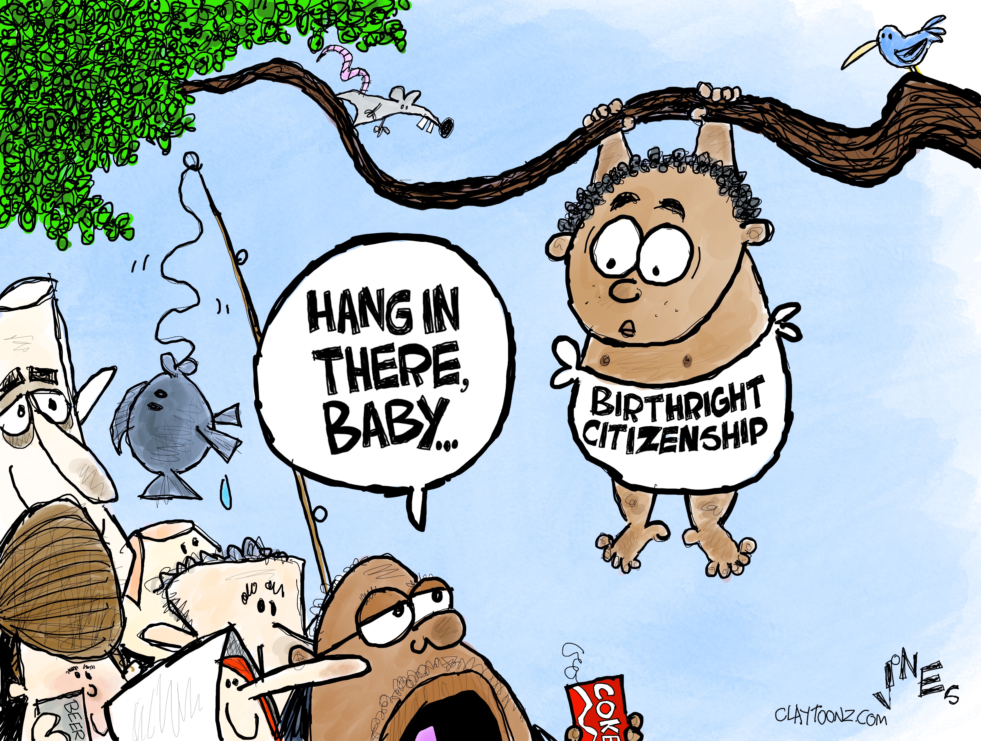 In this political cartoon, a baby in a diaper labeled “Birthright citizenship” is holding on to a tree branch above a crowd of people. A man in the crowd says, “Hand in there, baby.”