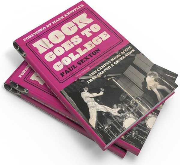 Packshot of Paul Sexton's book &amp;quot;Rock Goes to College: The campus music scene that shaped a generation&amp;quot;