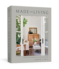 14. Made for Living: Collected Interiors for All Sorts of Styles | $23.89 at Amazon