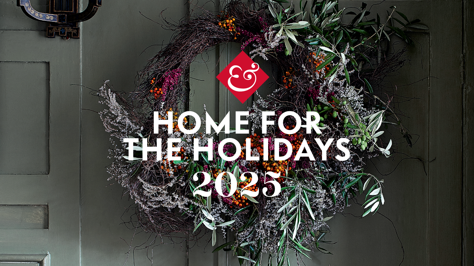 Christmas wreath with 'home for the holidays' written in front