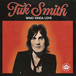 Tuk Smith & The Restless Hearts - What Kinda Love