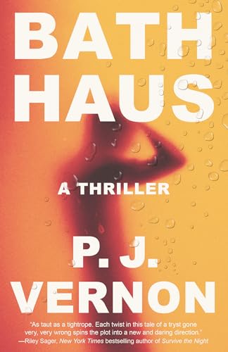 Bath Haus: a Thriller