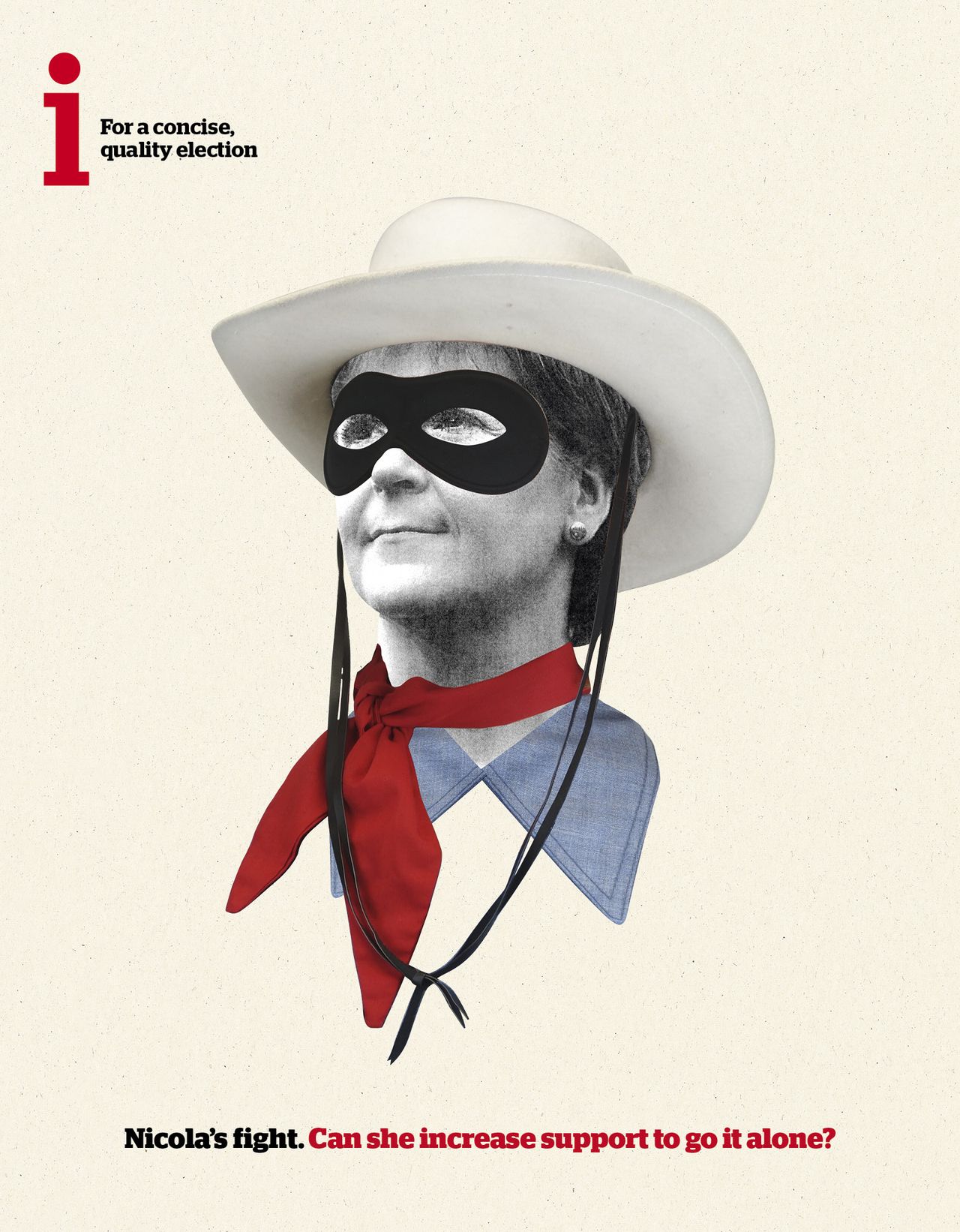 Can Lone Ranger Nicola Sturgeon secure independence for Scotland?
