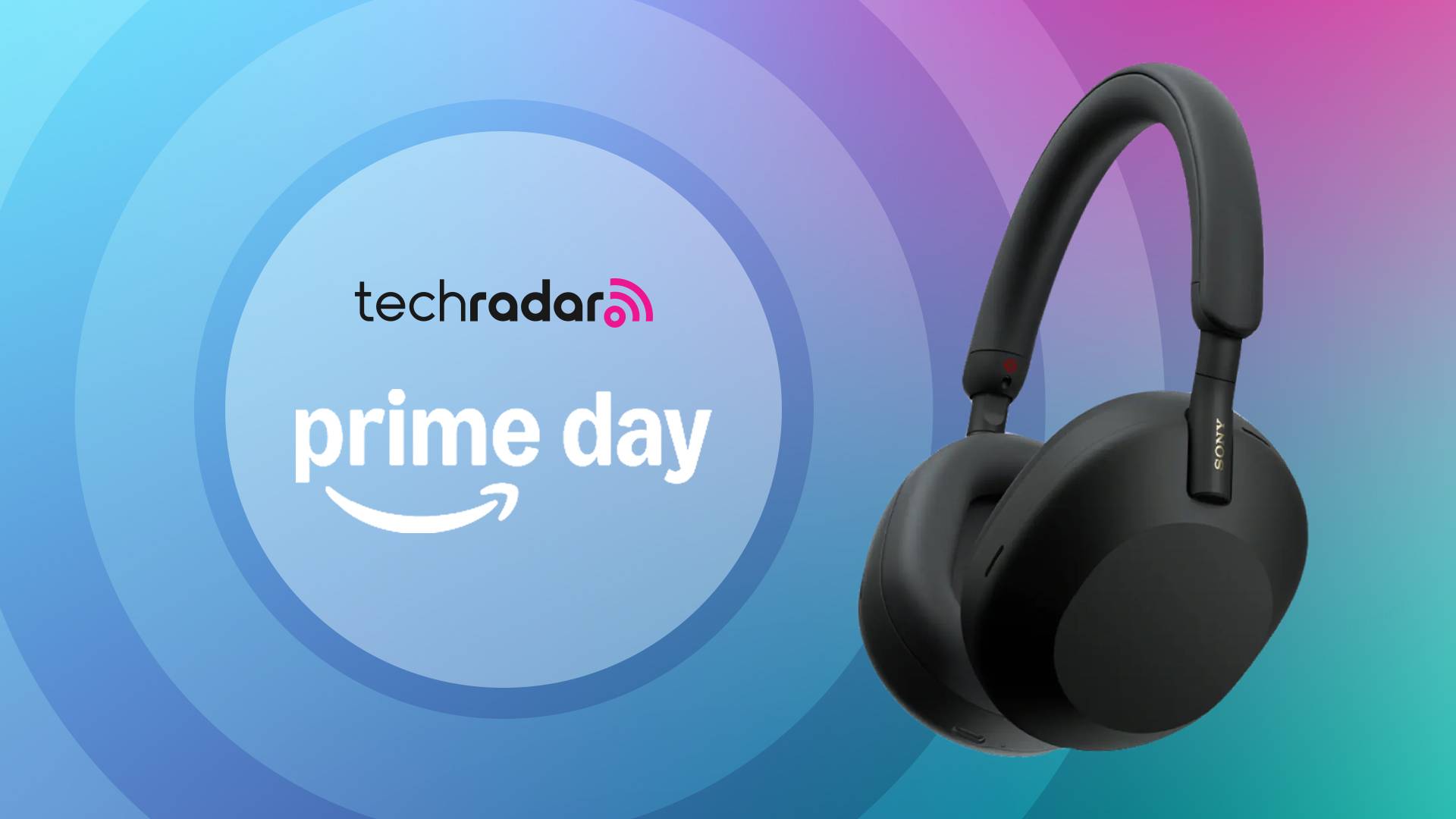 Sony WH-1000XM5 on multicolored background with the words &#039;TechRadar: Prime Day&#039; positioned on the left side of the image