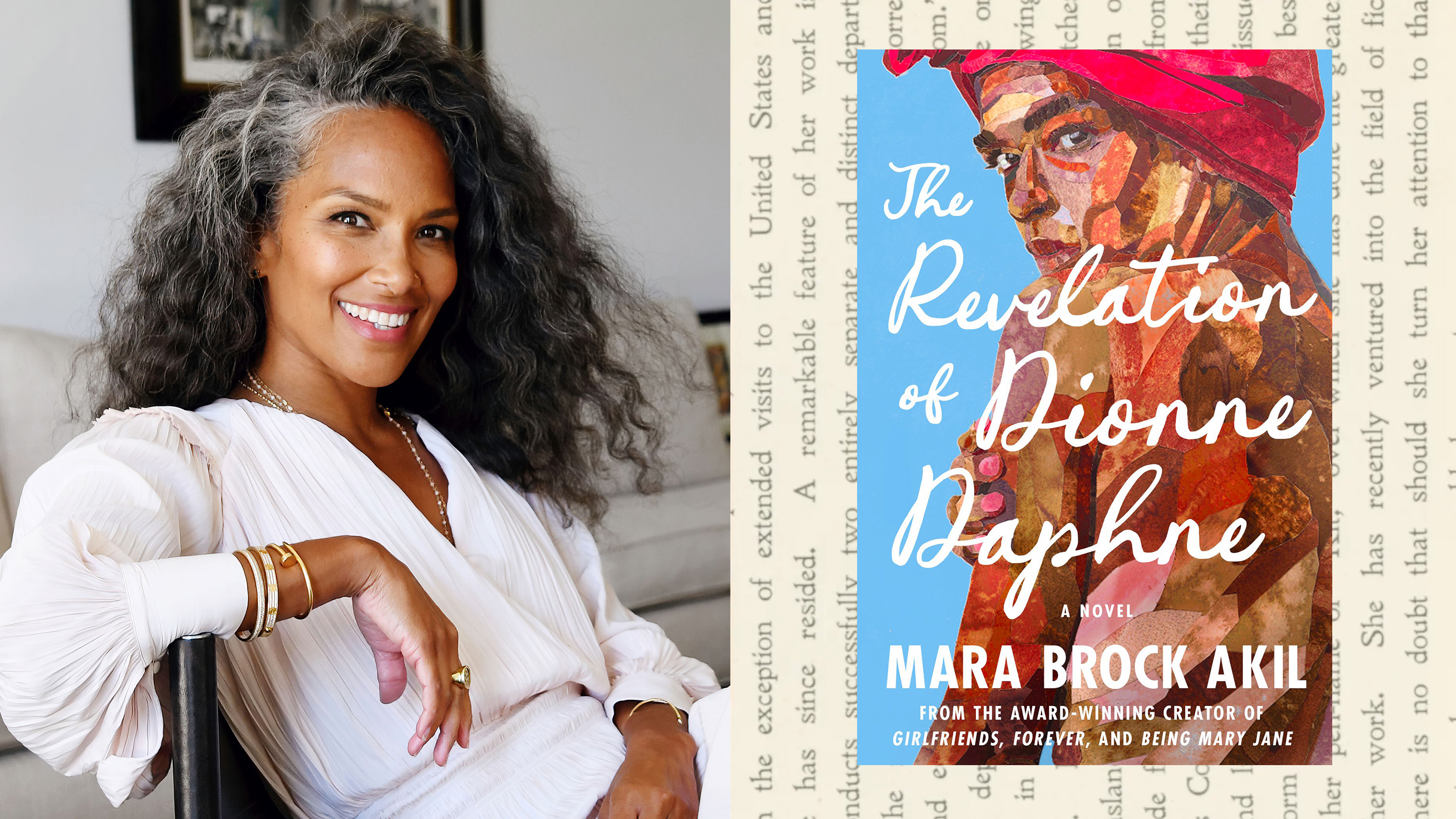 A split image of Mara Brock Akil's headshot and the cover art for her debut novel 'The Revelation of Dionne Daphne.' The cover art is imposed on a background of horizontal typed text.