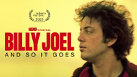 Billy Joel: And So It Goes | Max | July 19 | New episodes weekly