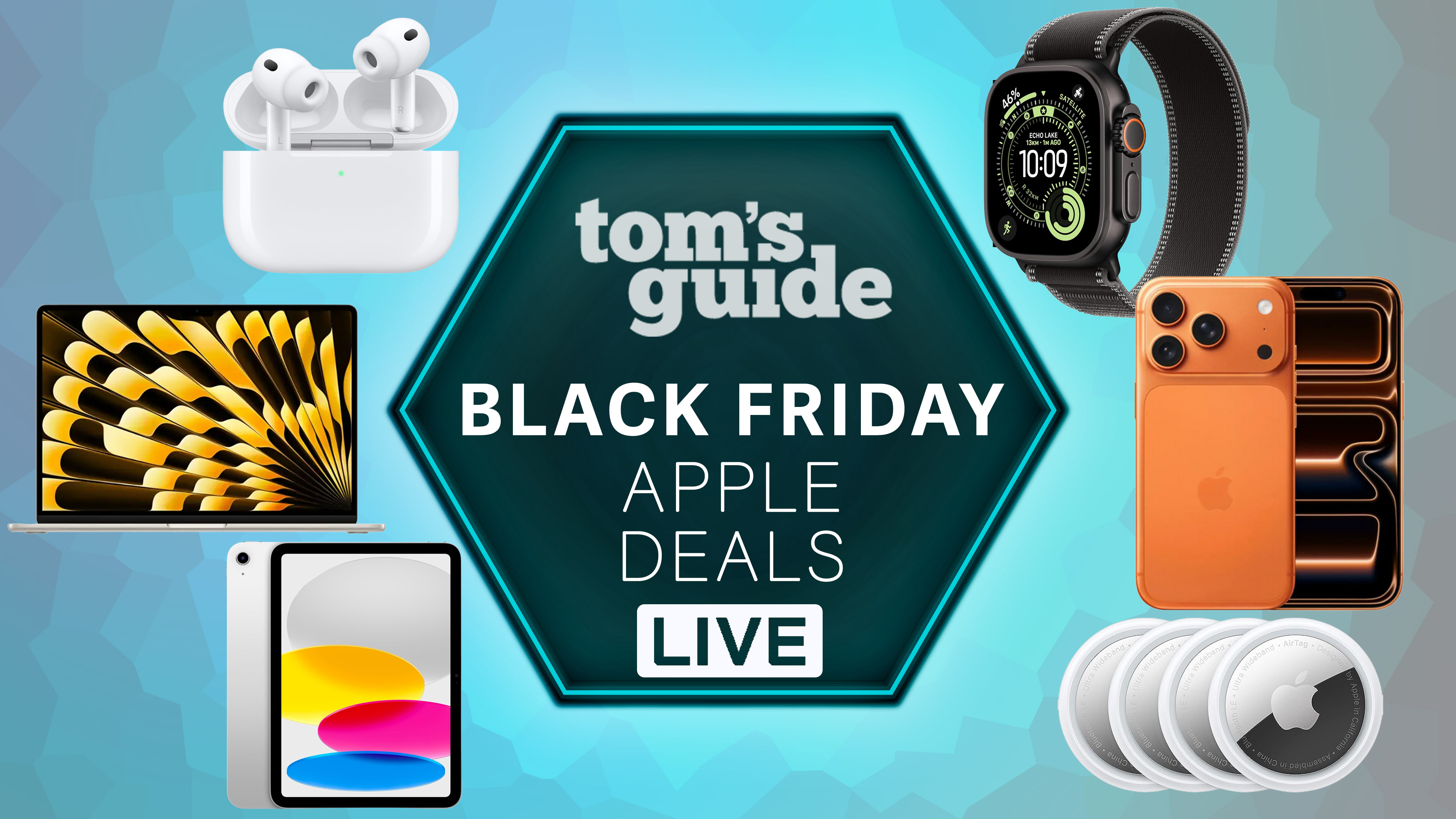 Apple Watch Ultra 3, iPhone 17 Pro, AirTag 4-pack, iPad 11, MacBook Air 15&amp;quot; and AirPods Pro 3 arranged clockwise around a Tom&#039;s Guide Black Friday Apple Deals Live badge