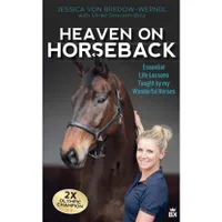 Heaven On Horseback – Jessica von Bredow-Werndl Heaven On Horseback – Jessica von Bredow-Werndl