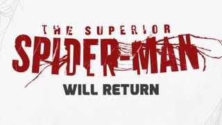 A teaser for Superior Spider-Man Vol. 3