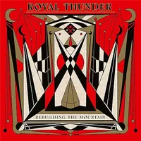 Amazon Royal Thunder Rebuilding The Mountain Vinyl
