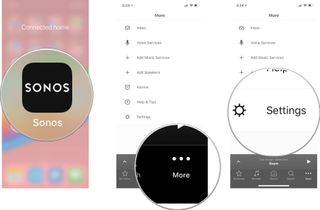 Launch the Sonos app, then tap More, then tap Settings