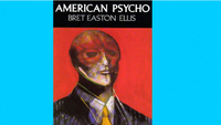 American Psycho (Bret Easton Ellis)