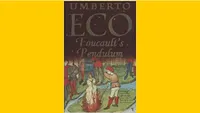 Foucault’s Pendulum By Umberto Eco (1988)