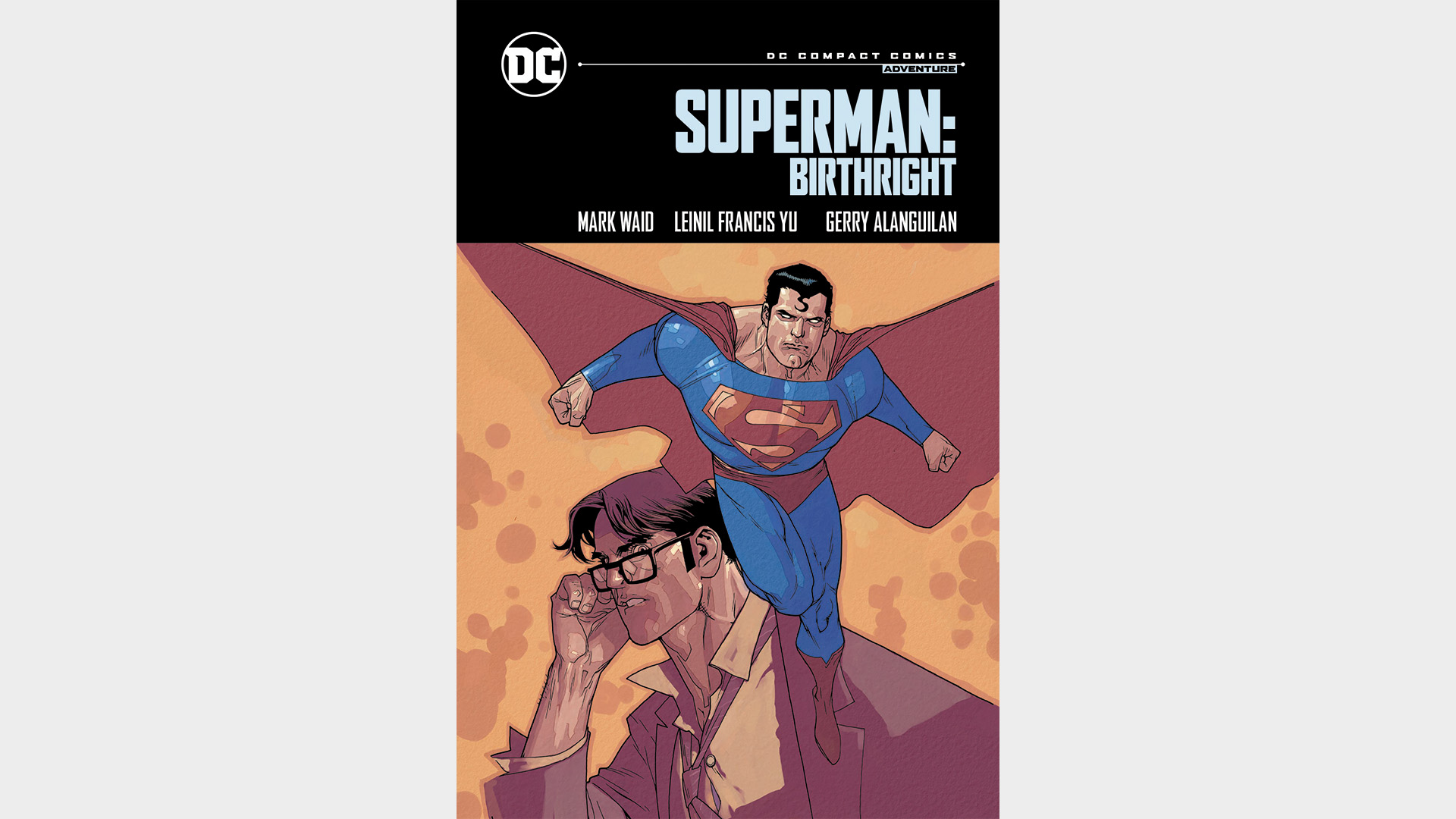 SUPERMAN: BIRTHRIGHT:  DC COMPACT COMICS EDITION