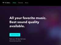 Try TIDAL for 30 days, completely FREE