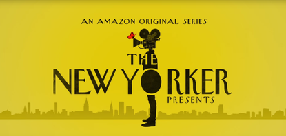 Amazon transforms The New Yorker from a magazine to a television show. 