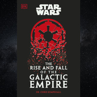 Star Wars The Rise and Fall of the Galactic Empire: $30.00 $27.00 at Amazon