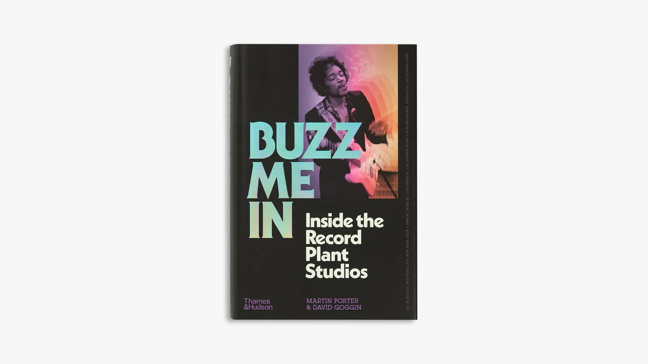 Buzz Me In: Inside the Record Plant studios