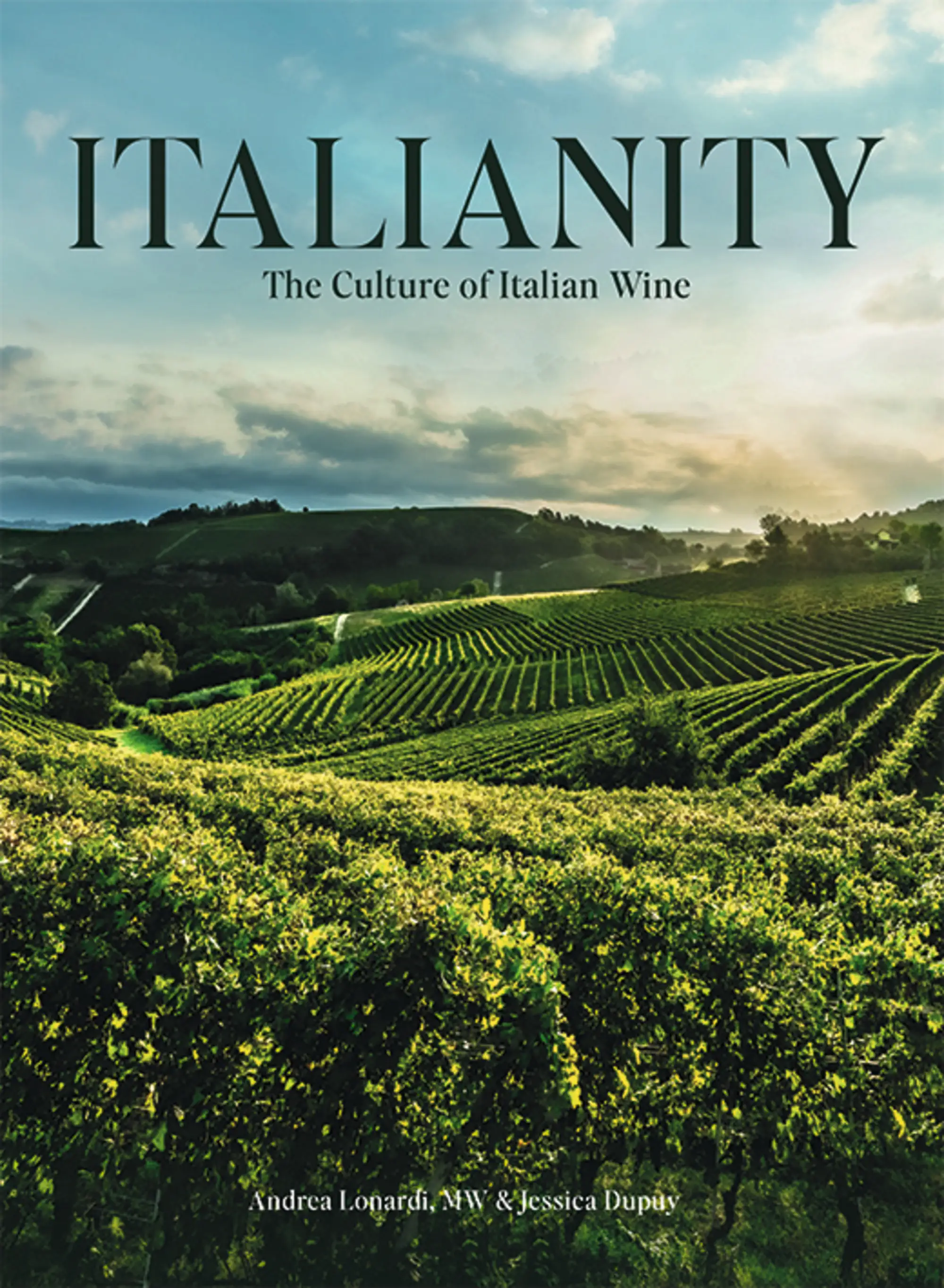 Italianity book on the culture of italian wine by Jessica Dupuy and Andrea Londardi MW