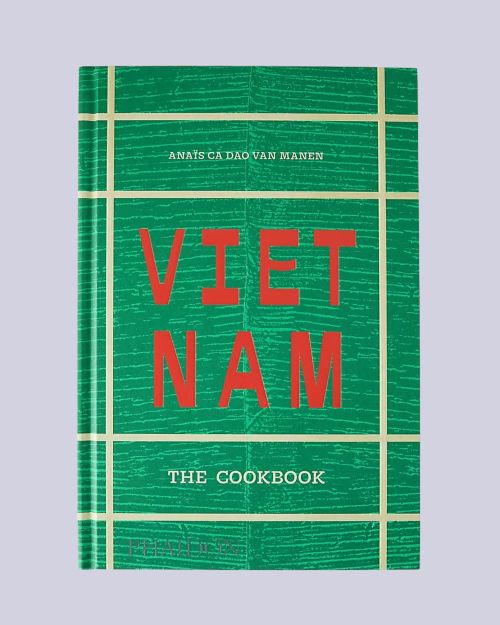 Vietnam: The Cookbook