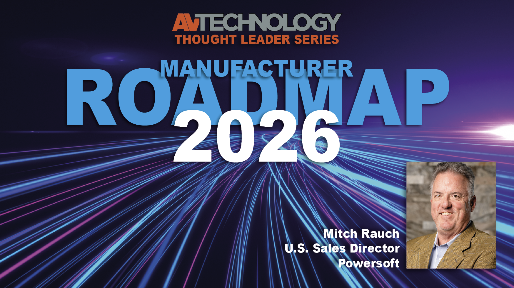 Mitch Rauch, U.S. Sales Director at Powersoft