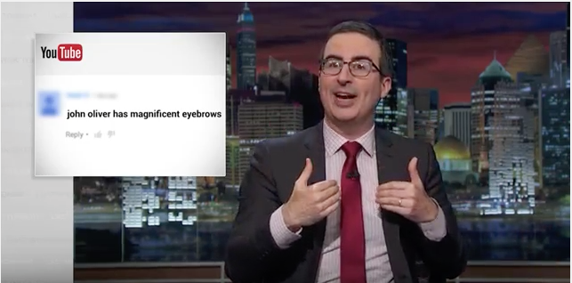 John Oliver reviewed the best of his YouTube video comments –– including one which called his eyebrows &amp;quot;magnificent.&amp;quot;