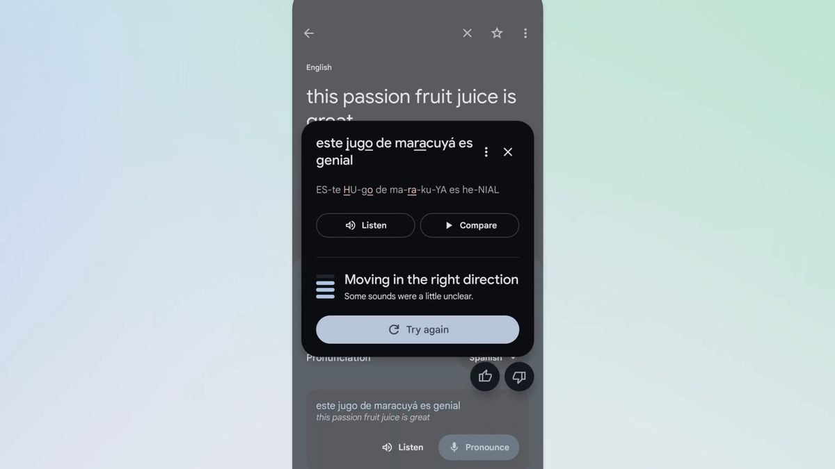 Google Translate's AI will highlight errors in words you've attempted to pronounce, giving you the option to hear it said correctly before going again.