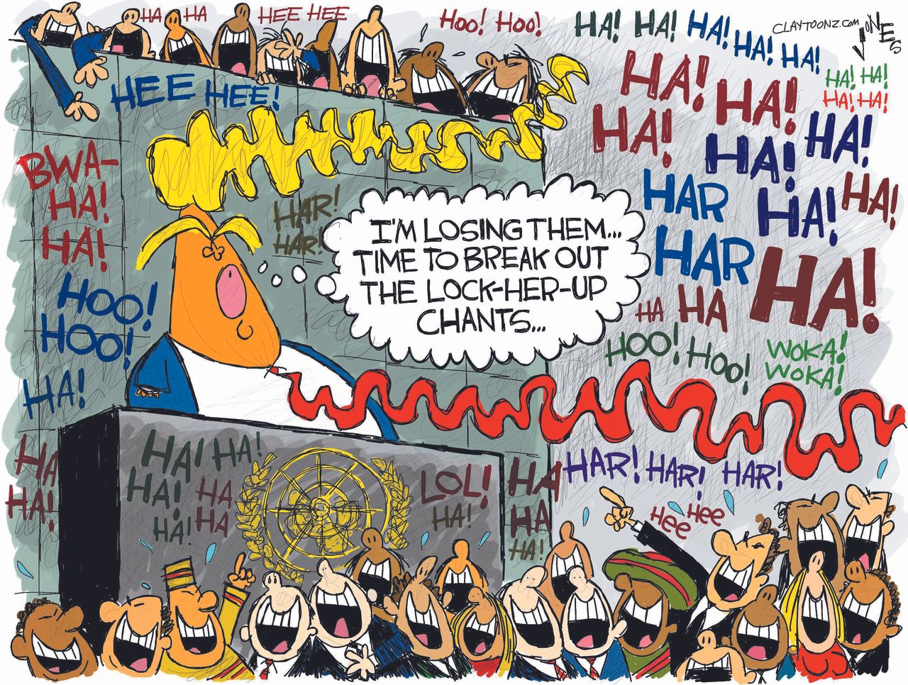 Political cartoon U.S. Trump United Nations speech laughter lock her up