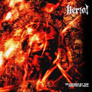 The album artwork for Devoured By The Mouth Of Hell by Heriot