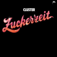 Cluster - Zuckerzeit (1974)