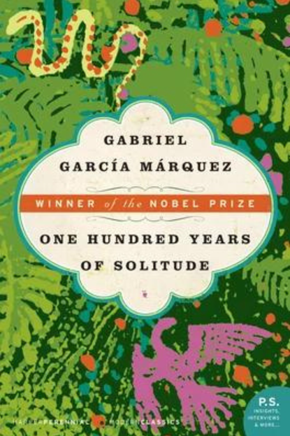 'One Hundred Years of Solitude' by Gabriel García Márquez