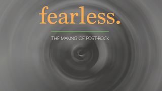 Cover art for Fearless: The Making Of Post-Rock by Jeanette Leech