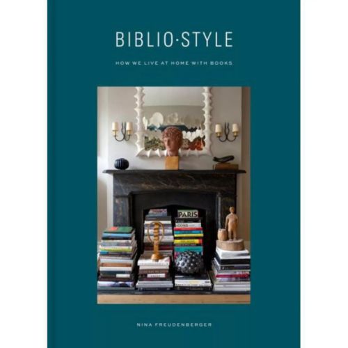 Macy's, Bibliostyle: How We Live at Home with Books by Nina Freudenberger