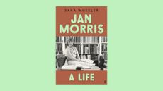 Jan Morris A Life book cover on green background
