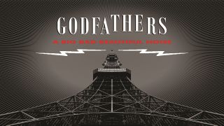 Cover Art for Godfathers - A Big Bad Beautiful Noise