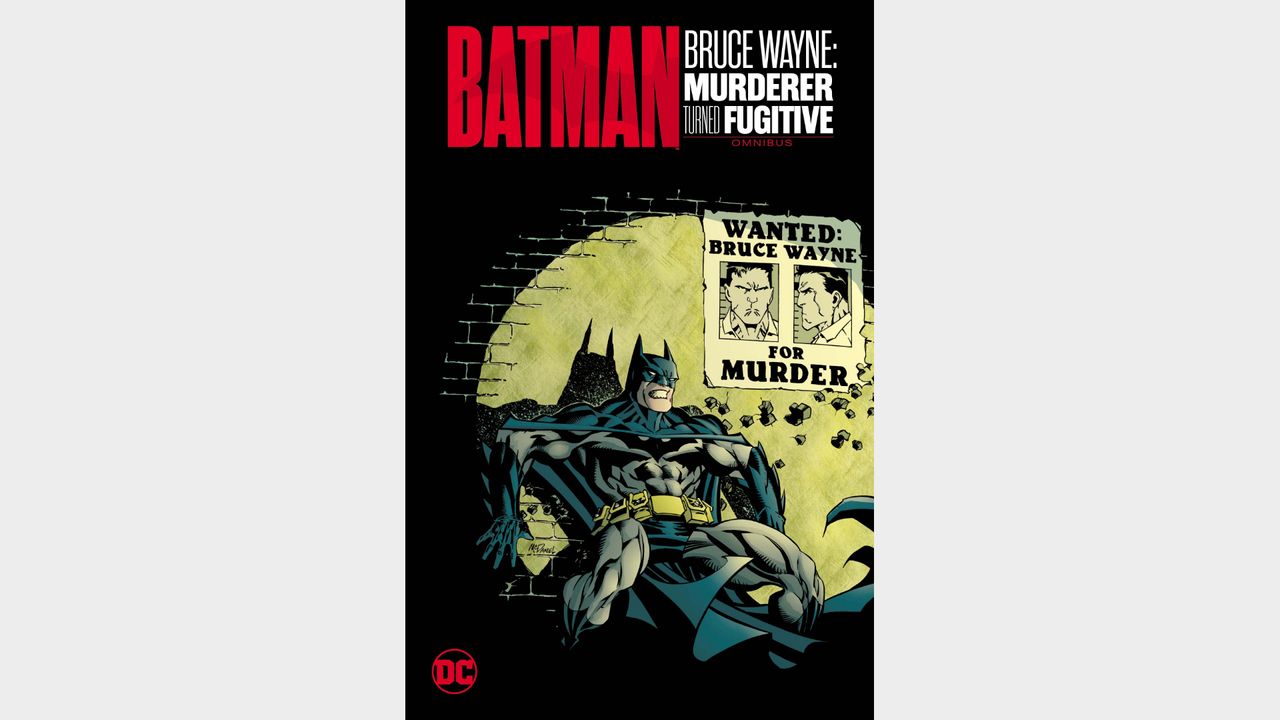 BATMAN: BRUCE WAYNE MURDERER TURNED FUGITIVE OMNIBUS