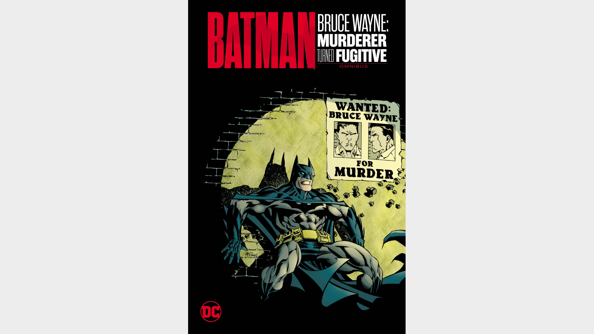 BATMAN: BRUCE WAYNE MURDERER TURNED FUGITIVE OMNIBUS