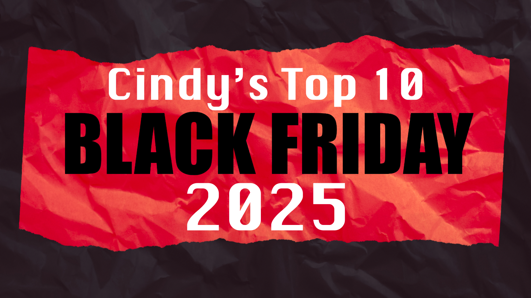 Cindy&#039;s Top 10 Black Friday Wish List 2025 Includes AI Speakers and TVs