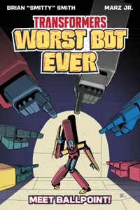 TRANSFORMERS: WORST BOT EVER